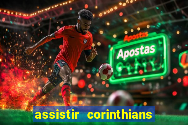 assistir corinthians x vasco futemax